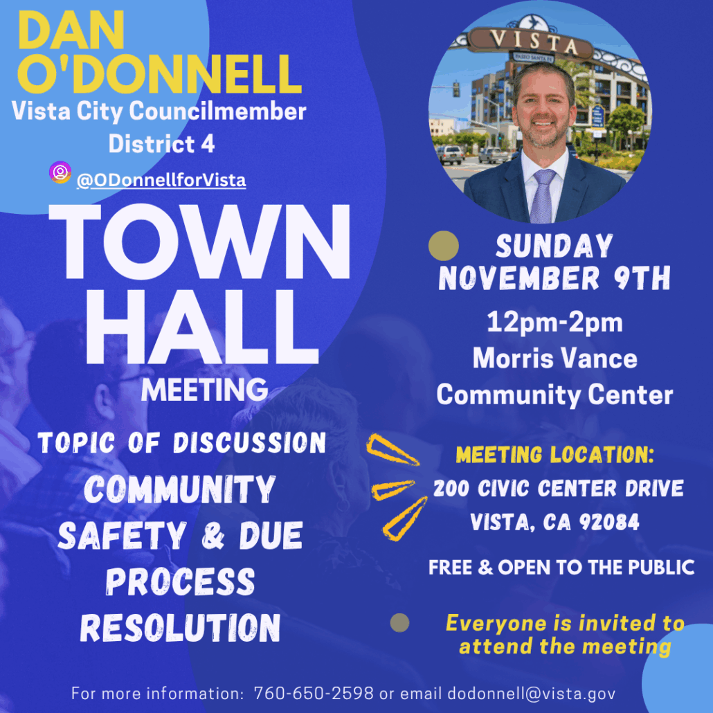 Community Safety and Due Process Town Hall for Vista, CA
